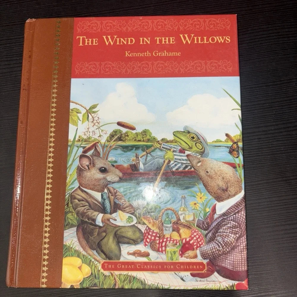 He Wind In The Willows Hard Cover by Kenneth Grahame 2003 Like New